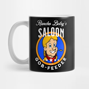 Rancho Betsy! Mug